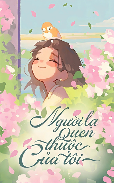 Người Lạ Quen Thuộc Của Tôi 