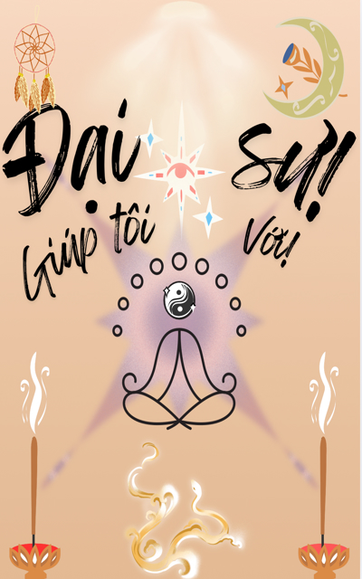 [BL] Đại sư, giúp tôi với!