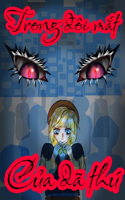 Trong đôi mắt của dã thú