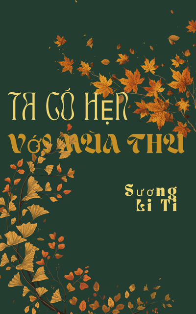 Ta có hẹn với mùa thu