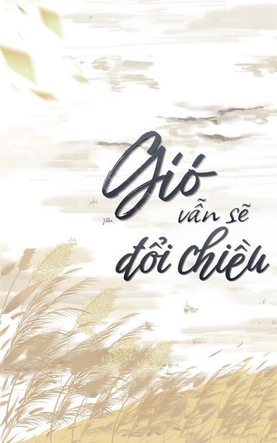 Gió vẫn sẽ đổi chiều