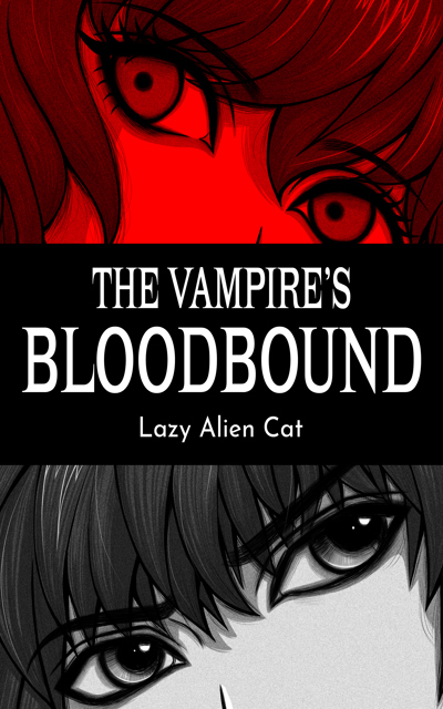 The Vampire’s Bloodbound (Huyết Ước)