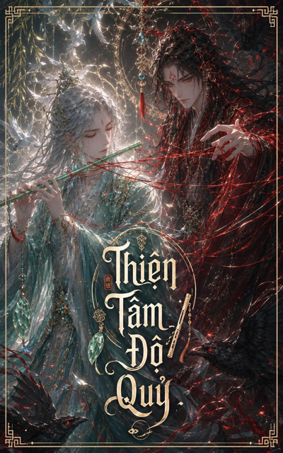 [BL] Thiện Tâm Độ Quỷ
