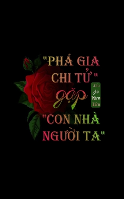 [BL] Phá gia chi tử gặp con nhà người ta