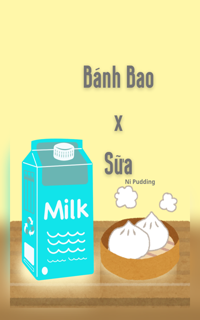 Bánh Bao x Sữa