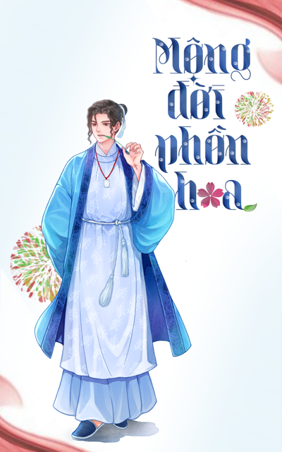 Mộng đời phồn hoa