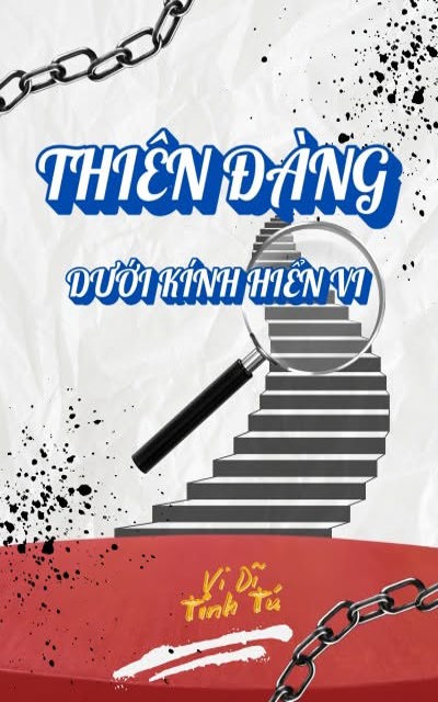Thiên Đàng Dưới Kính Hiển Vi
