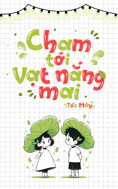 Chạm Tới Vạt Nắng Mai