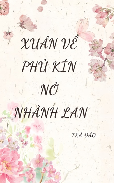 Xuân về phủ kín nở nhành Lan