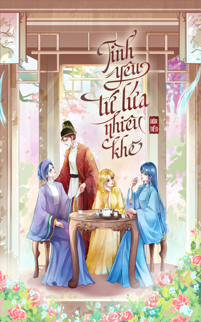 [GL] Tình yêu tứ lứa nhiêu khê