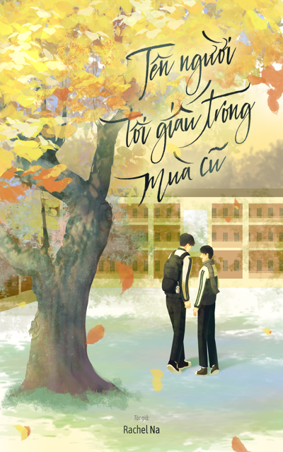 Tên Người Tôi Giấu Trong Mùa Cũ