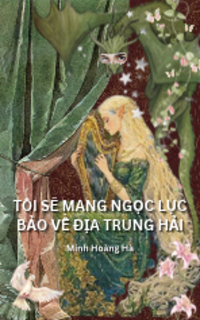 Tôi sẽ mang ngọc lục bảo về Địa Trung Hải