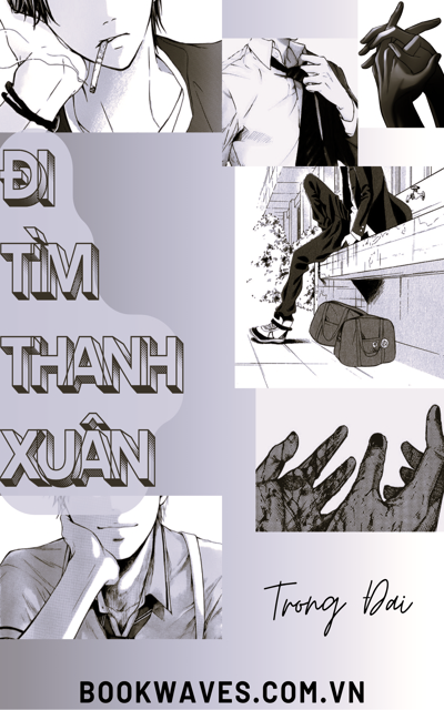 Đi Tìm Thanh Xuân
